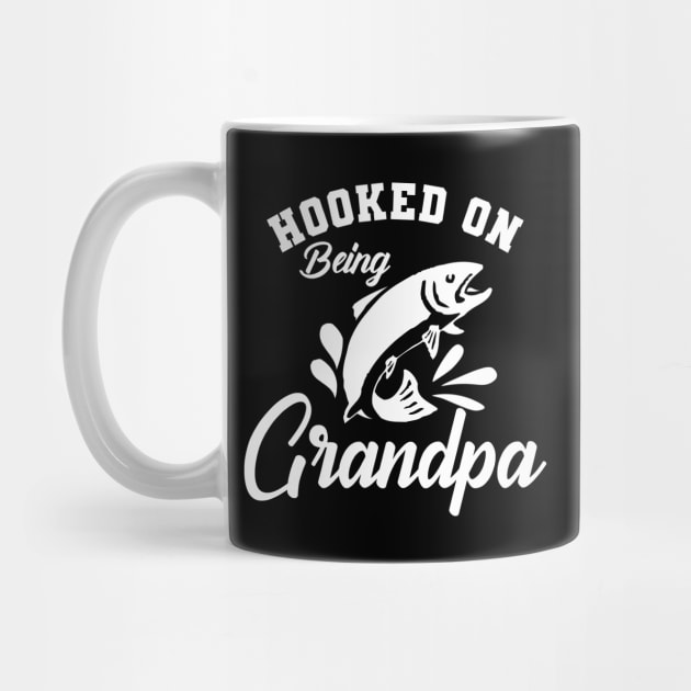 Fishing  Grandpa - Hooked on being grandpa by KC Happy Shop